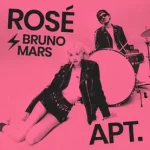 APT. Lyrics  ROSÉ & Bruno Mars