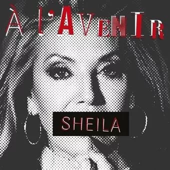Et Dieu dans tout ça Lyrics  Sheila