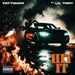 Hit It Lyrics  FattMack