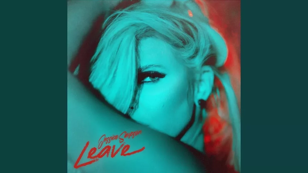 Leave Lyrics  Jessica Simpson