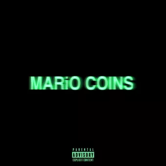 MARiO COINS (B) Lyrics  IDK