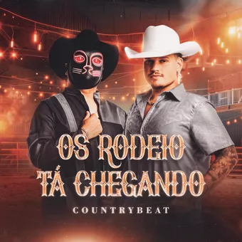 Os Rodeio Tá Chegando Lyrics  CountryBeat