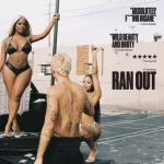 Ran Out Lyrics  JT