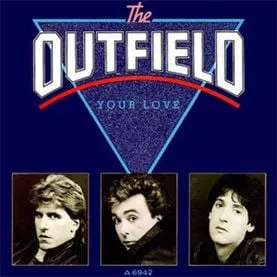 Your Love Lyrics  The Outfield